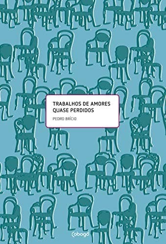 Trabalhos de amores quase perdidos