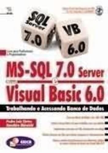 MS-SQL Server e Visual Basic 6 - Trabalhando e acessando Bando de Dados