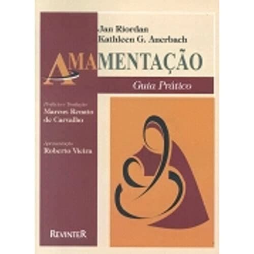 Amamentação: Guia Prático
