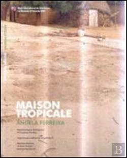 Maison tropicale: representação oficial portuguesa = Portuguese official representation