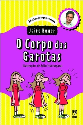 Corpo das Garotas, O