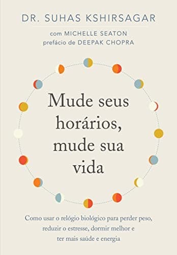 Mude seus horários, mude sua vida