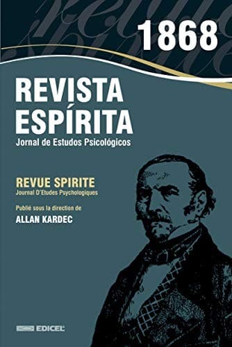 Revista Espírita - Ano XI - 1868