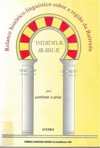 Relance histórico-linguístico sobre a Região da Bairrada: influências arábicas