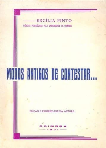 Modos antigos de contestar ...