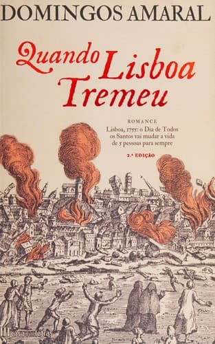 Quando Lisboa tremeu