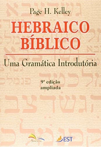 Hebraico Bíblico: uma Gramática Introdutória