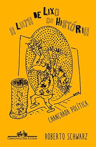 A lata de lixo da história: farsa