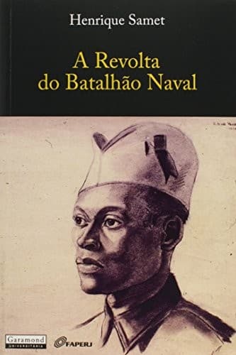 A Revolta do Batalhão Naval