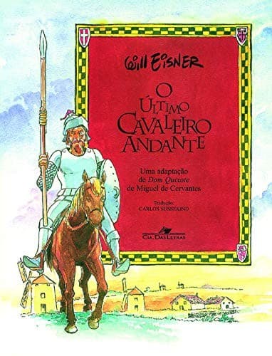 Último Cavaleiro Andante, O