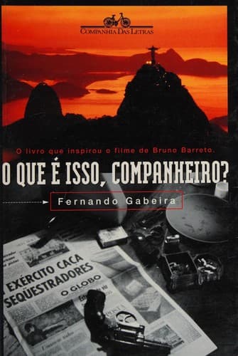 O que é isso, companheiro?