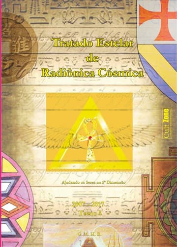 Star Index of Cosmic Radionics / Tratado Estelar de Radiônica Cósmica: Helping beings in the 5th Dimension/ Ajudando os seres na 5ª Dimensão