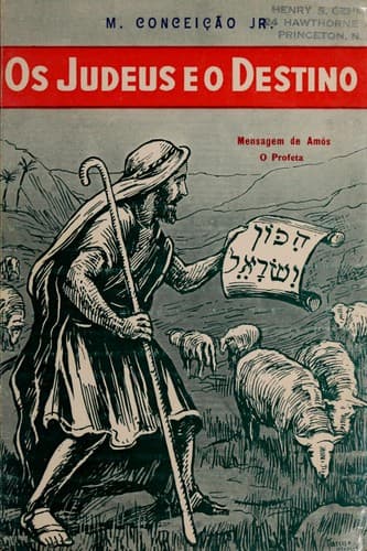 Os Judeus e o destino: mensagem de Amo s, o profeta
