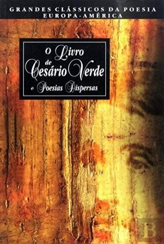 O livro de Cesário Verde e poesias dispersas.