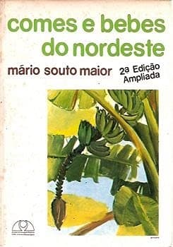 Comes e bebes do Nordeste
