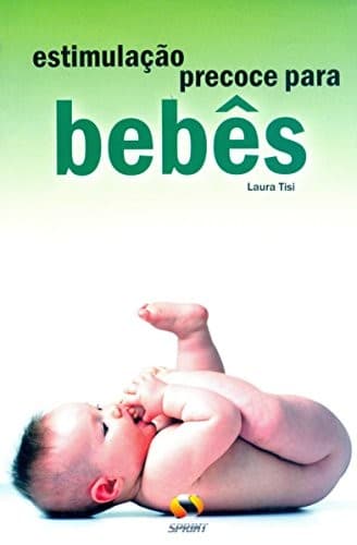 Estimulação Precoce para Bebês