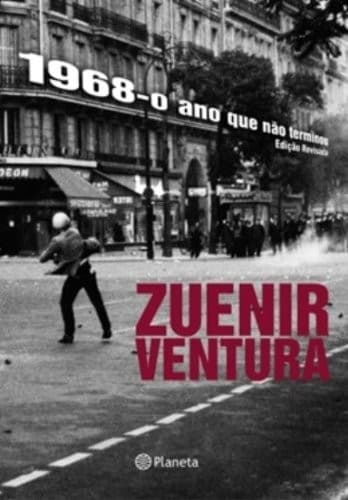 1968, o ano que não terminou