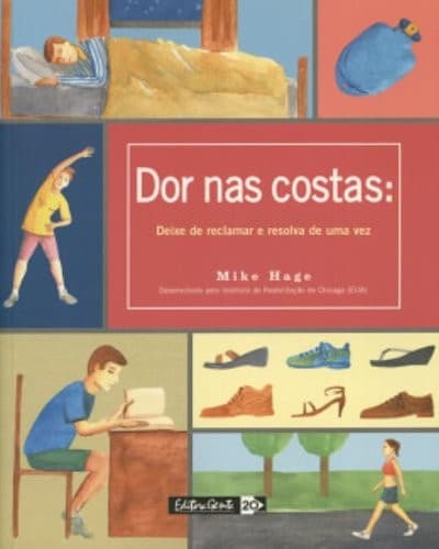 Dor nas Costas: Deixe de Reclamar e Resolva de uma Vez