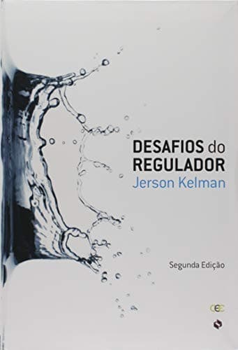 Desafios do regulador