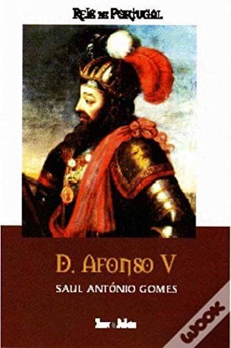 D. Afonso V: o africano