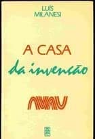A casa da invenção: centros de cultura : um perfil