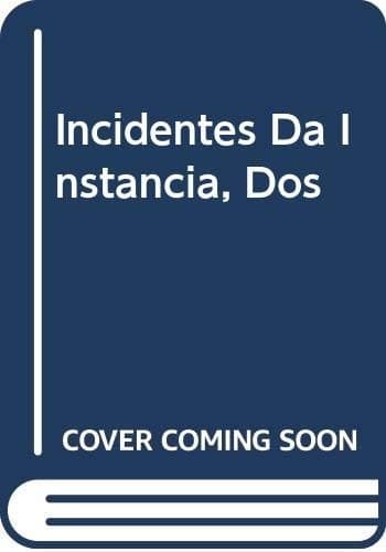 Dos incidentes da instância