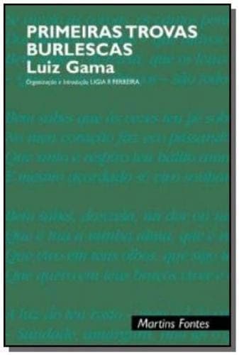 Primeiras trovas burlescas & outros poemas