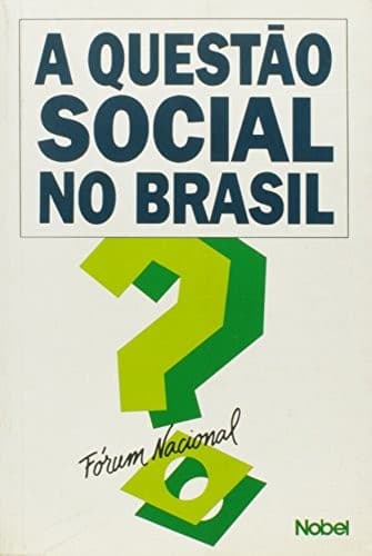 A Questão social no Brasil