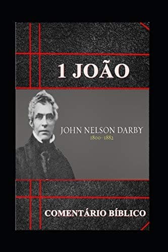 1a João: Comentário Bíblico