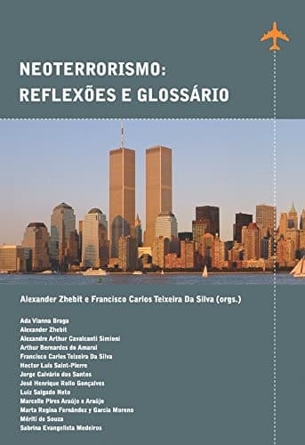 Neoterrorismo: reflexões e glossário