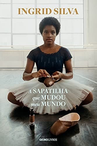 A sapatilha que mudou meu mundo