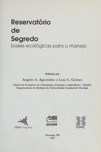 Reservatório de Segredo: bases ecológicas para o manejo