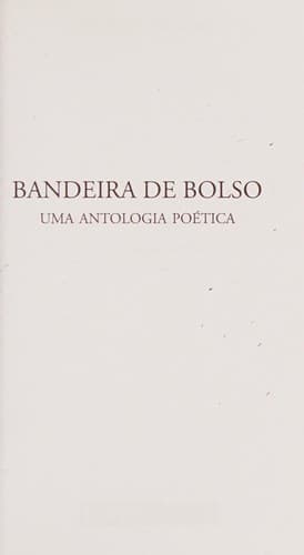 Bandeira de bolso: uma antologia poética