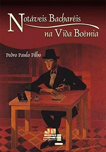 Notáveis bacharéis na vida boêmia