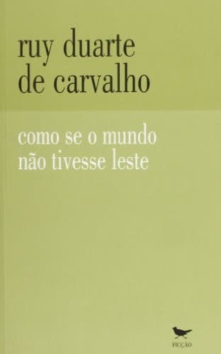 Como se o mundo não tivesse leste