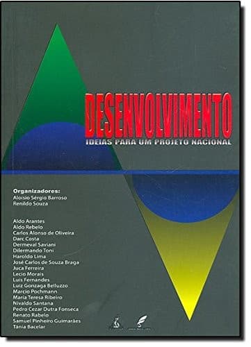 Desenvolvimento: ideias para um projeto nacional