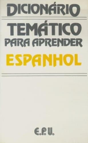 Dicionário Temático Para Aprender Espanhol