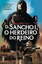 D. Sancho I, o herdeiro do reino