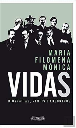 Vidas: biografias, perfis e encontros