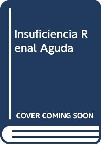 Insuficiência renal aguda: fisiopatologia, clínica e tratamento