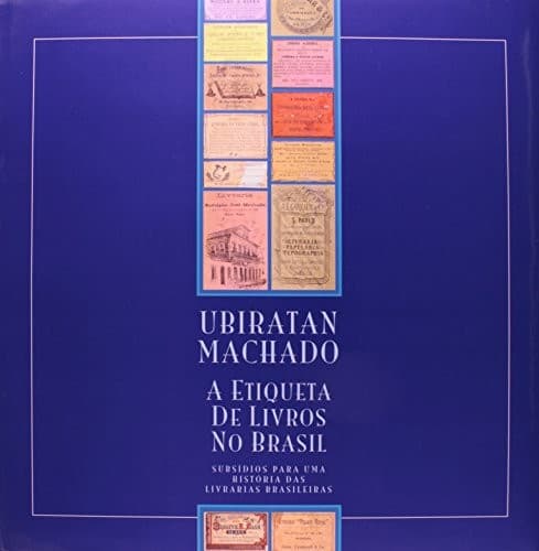 A etiqueta de livros no Brasil: subsídios para uma história das livrarias brasileiras