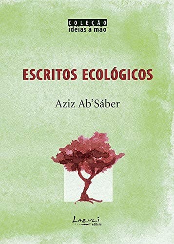 Escritos ecológicos.