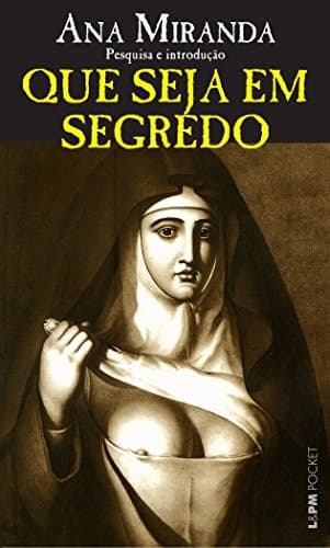 Que seja em segredo