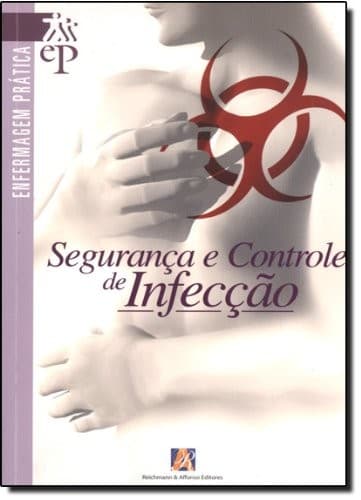 Segurança e Controle de Infecção