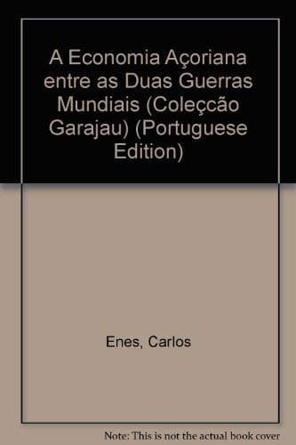 A economia açoriana entre as duas guerras mundiais