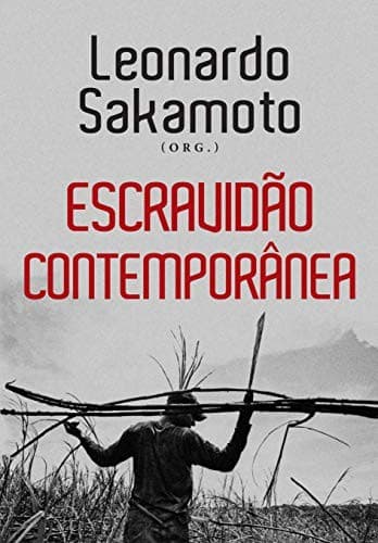 Escravidão contemporânea