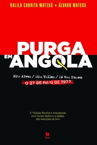 Purga em Angola: o 27 de maio de 1977