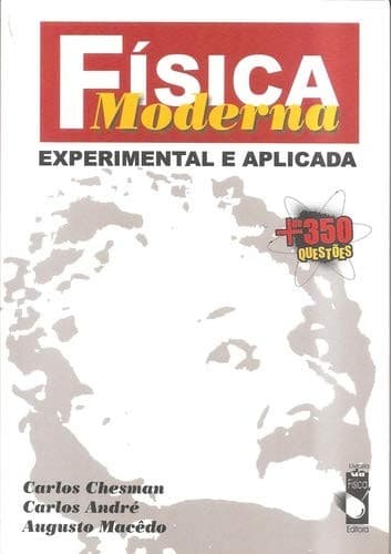 Física Moderna: Experimental e Aplicada