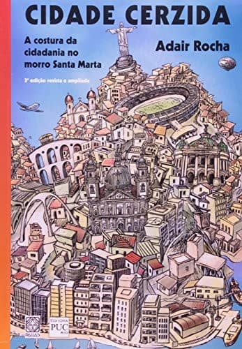 Cidade cerzida: a costura da cidadania no Morro Santa Marta