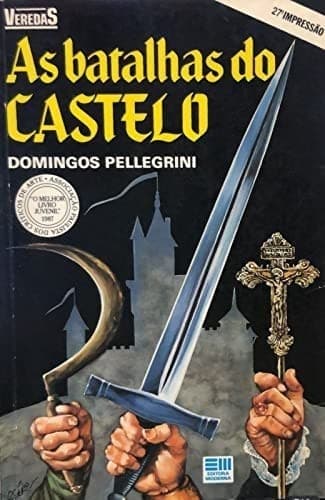 As batalhas do castelo